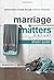 Marriage Matters Manual: Extraordinary Change through Ordinary Moments, Study Guide
