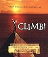 Climb: A Book of Hope, Strength, and Joy Climb: A Book of Hope, Strength, and Joy