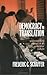 Democracy in Translation: Understanding Politics in an Unfamiliar Culture (The Wilder House Series in Politics, History and Culture)