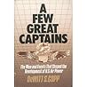 A Few Great Captains by Dewitt S. Copp