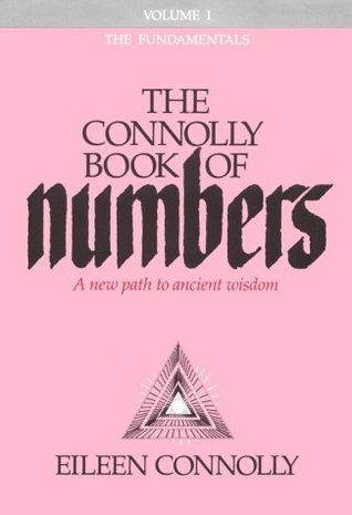 The Connolly Book of Numbers, Vol. 1: The Fundamentals (Paperback)