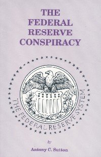 The Federal Reserve Conspiracy (Paperback)