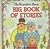 The Berenstain Bears Big Book of Stories (First Time Books) by Stan Berenstain