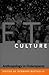E.T. Culture: Anthropology ...