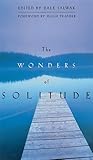 Wonders of Solitude by Dale Salwak