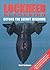 Lockheed Blackbird: Beyond the Secret Missions