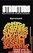 Structure: Experiences with...