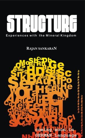 Structure: Experiences with the Mineral Kingdom (2 Volume Set)