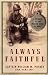 Always Faithful: A Memoir of the Marine Dogs of WWII