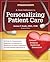 A Desk Reference to Personalizing Patient Care (Florida Hospital Publishing)