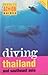 Periplus Action Guides: Diving Thailand and Southeast Asia (Periplus Action Guides)