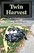 Twin Harvest (Connie Lambert #1)