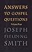 Answers to Gospel Questions...