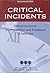Critical Incidents: Ethical Issues in the Prevention and Treatment of Addiction