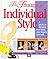 The Triumph of Individual Style by Carla Mason Mathis The Triumph of Individual Style by Carla Mason Mathis