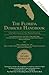 The Florida Domicile Handbook: Vital Information for New Florida Residents: 2nd Edition