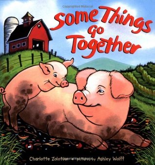 Some Things Go Together (Hardcover)