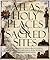 The Atlas of Holy Places and Sacred Sites by Colin Wilson