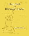 Hard Math for Elementary School