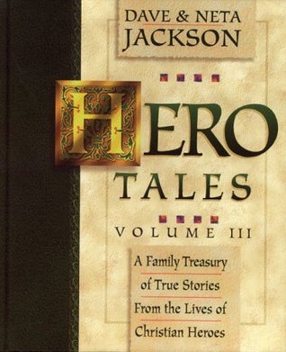 Hero Tales, Volume III (Hardcover)