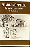 Sharecroppers: The Way We Really Were