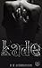 Kade (NSC Industries, #8)