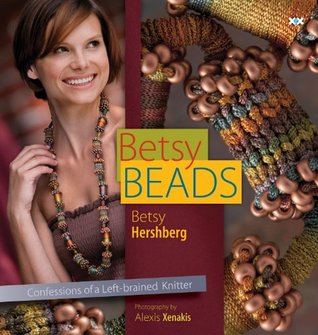 Betsy Beads: Confessions of a Left-brained Knitter (Paperback)