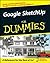 Google SketchUp For Dummies