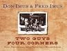 Two Guys Four Corners: Great Photographs, Great Times, and a Million Laughs