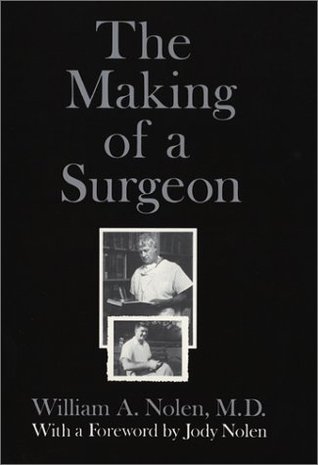 The Making of a Surgeon (Paperback)