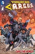Forever Evil: A.R.G.U.S. #1