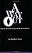 A Way Out by Matthew Grace