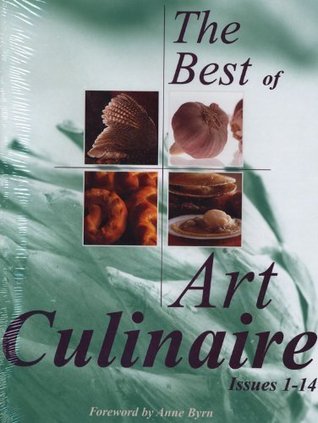The Best of Art Culinaire Magazine: Issues 1-14 (Hardcover)