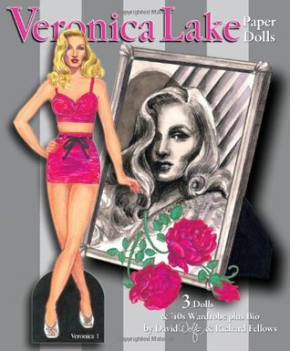 Veronica Lake Paper Dolls: 3 Dolls & '40s Wardrobe plus Bio (Paperback)