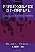 Feeling Pain Is Normal, 2nd Edition: an analysis of grief in the musical NEXT TO NORMAL