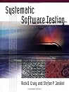 Systematic Software Testing (Artech House Computer Library (Hardcover))
