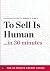 To Sell Is Human in 30 Minutes by Garamond Press