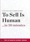 To Sell Is Human ...