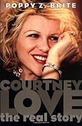 Courtney Love: The Real Story