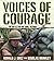 Voices of Courage: The Batt...