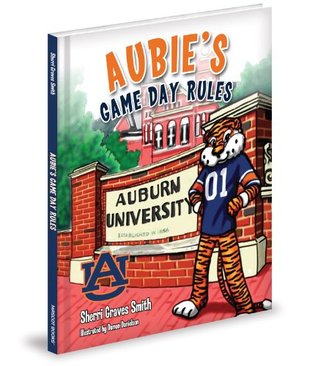 Aubie's Game Day Rules (Hardcover)
