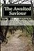 The Awaited Saviour by محمد باقر الصدر