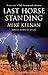 Last Horse Standing by Michael Keenan
