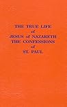 The True Life of Jesus of Nazareth