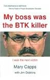 My Boss was the BTK Killer: I was the Next Victim