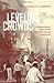Leveling Crowds: Ethnonationalist Conflicts and Collective Violence in South Asia (Comparative Studies in Religion and Society Book 10)