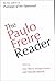 The Paulo Freire Reader