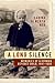 Long Silence: Memories of a German Refugee Child, 1941-1958