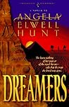 Dreamers by Angela Elwell Hunt