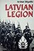 Latvian Legion by Arturs Silgailis